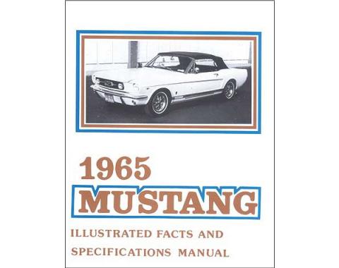 Mustang Illustrated Facts And Specifications Manual - 30 Pages