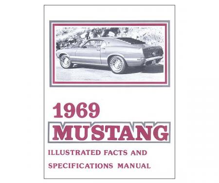 Mustang Illustrated Facts And Specifications Manual - 35 Pages