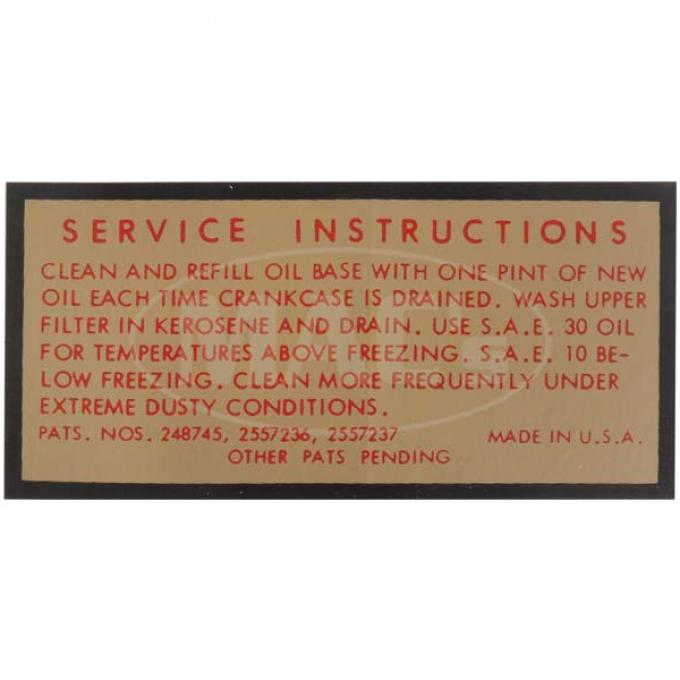 Oil Bath Air Cleaner Decal - Service Instructions - For 2 &4 Barrel Carburetor - Ford