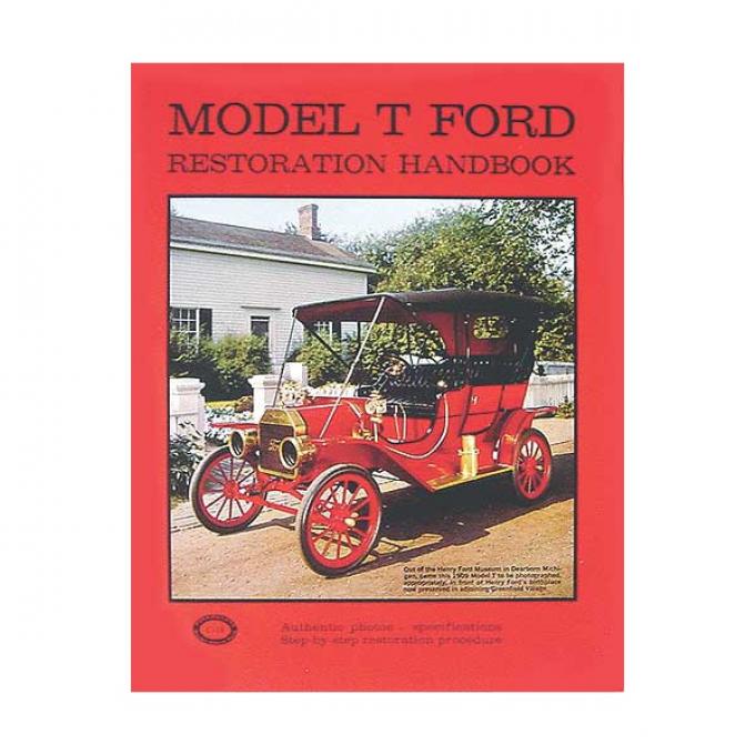 Model T Restoration Handbook - 181 Pages - 156 Illustrations