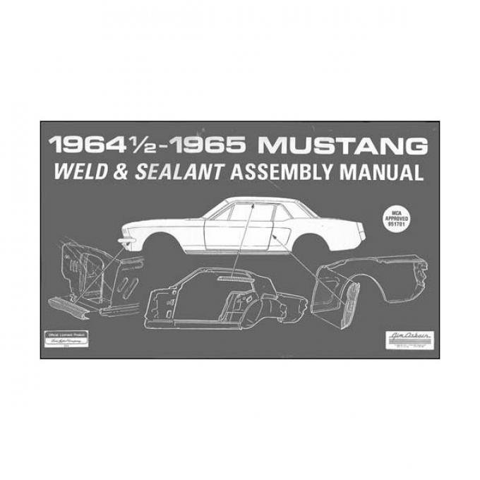 Ford Mustang Weld and Sealant Assembly Manual - 199 Pages