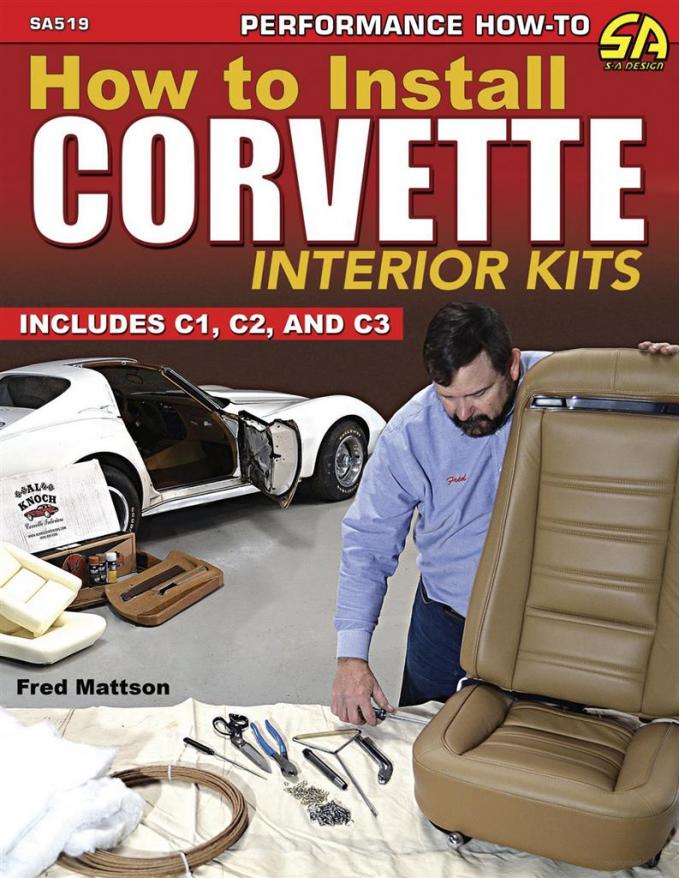 How to Install 1953-1982 Corvette Interiors Book